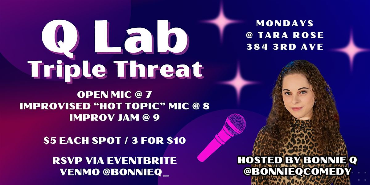 Q Lab Open Mic