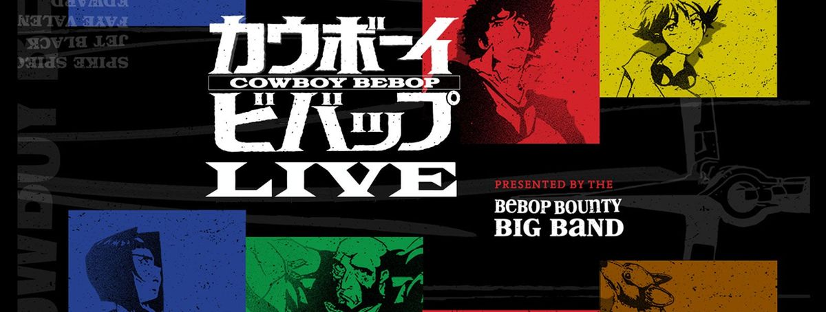 Cowboy Bebop Live at Lillian S. Wells Hall at The Parker