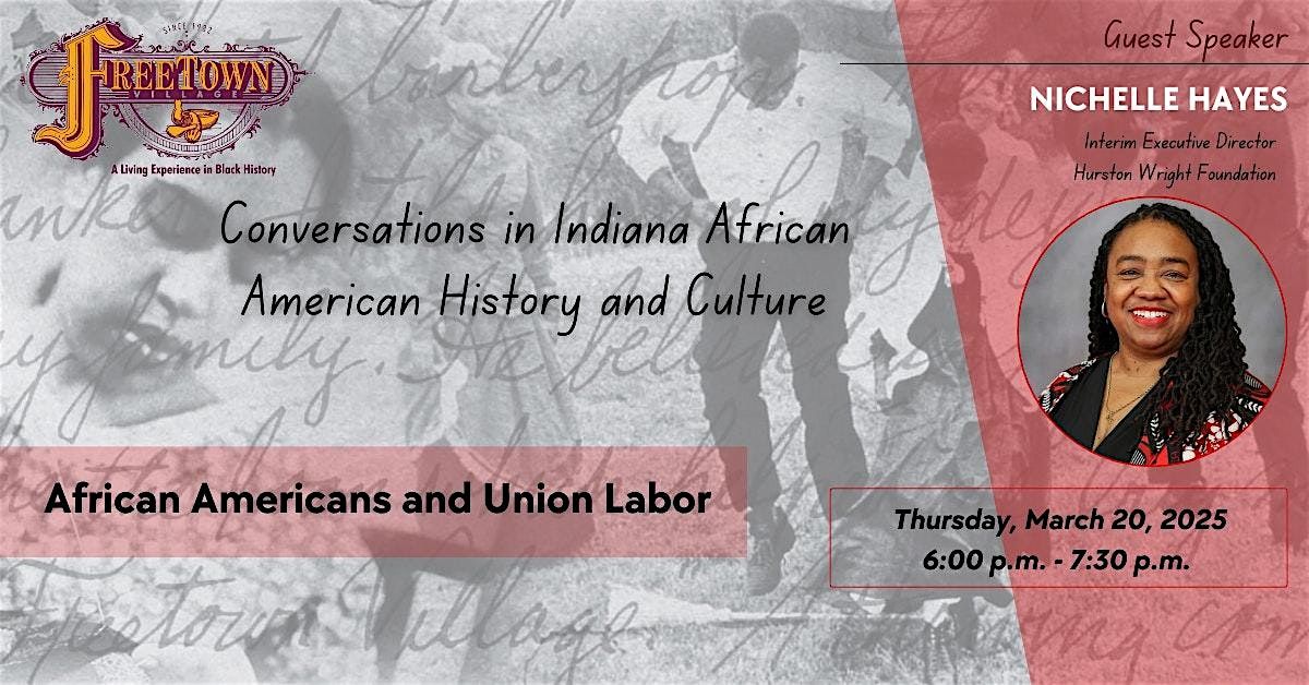 Conversations In Indiana African American History & Culture  3\/20\/2025