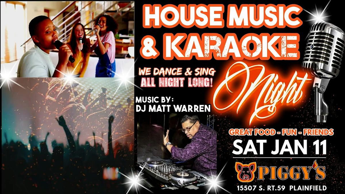 House Music & Karaoke W\/ DJ Matt Warren