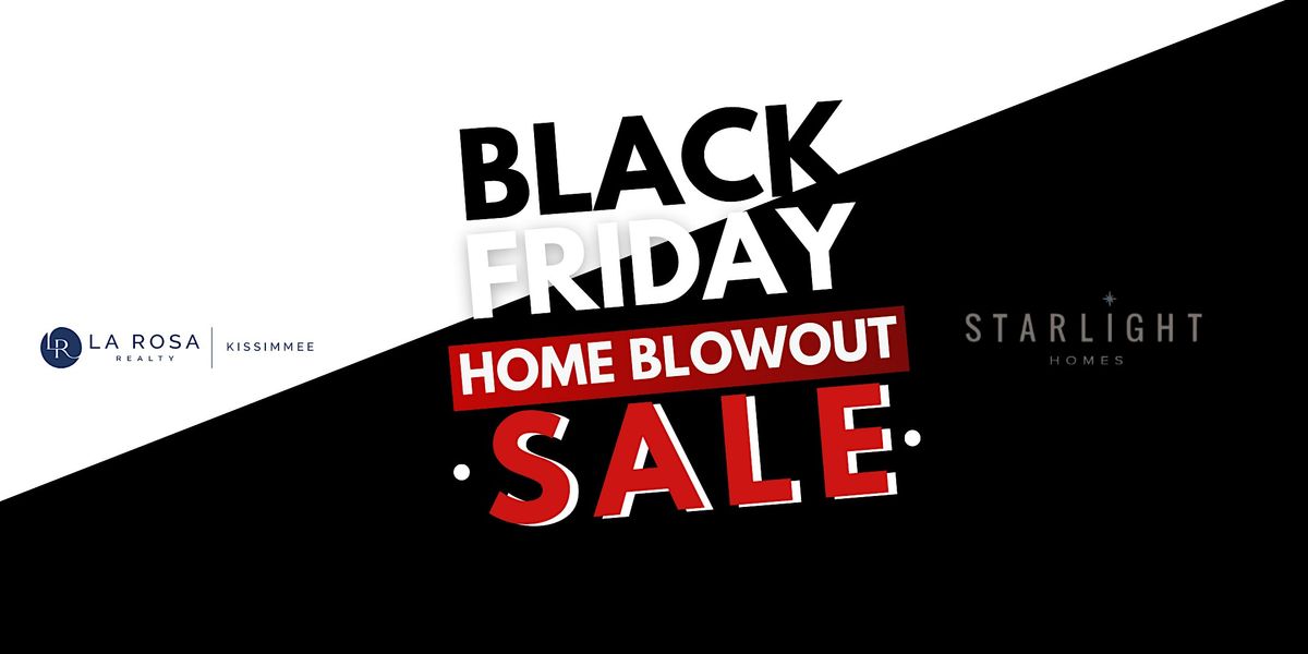 Black Friday Home Mega Blowout Sale