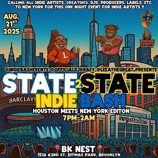 State 2 State Indie Bash- Houston Meets New York