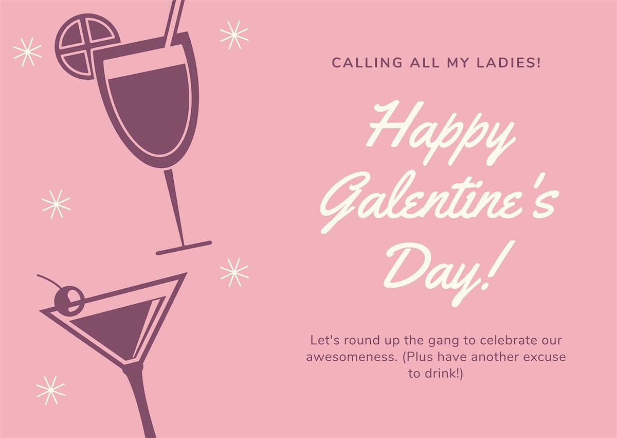 Galentines Night out