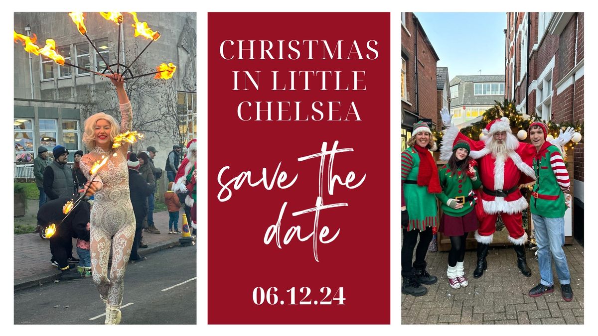 Christmas in Little Chelsea - 2024!