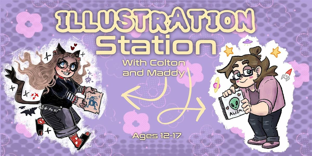 Illustration Station with Colton Skye and Maddy Armagost