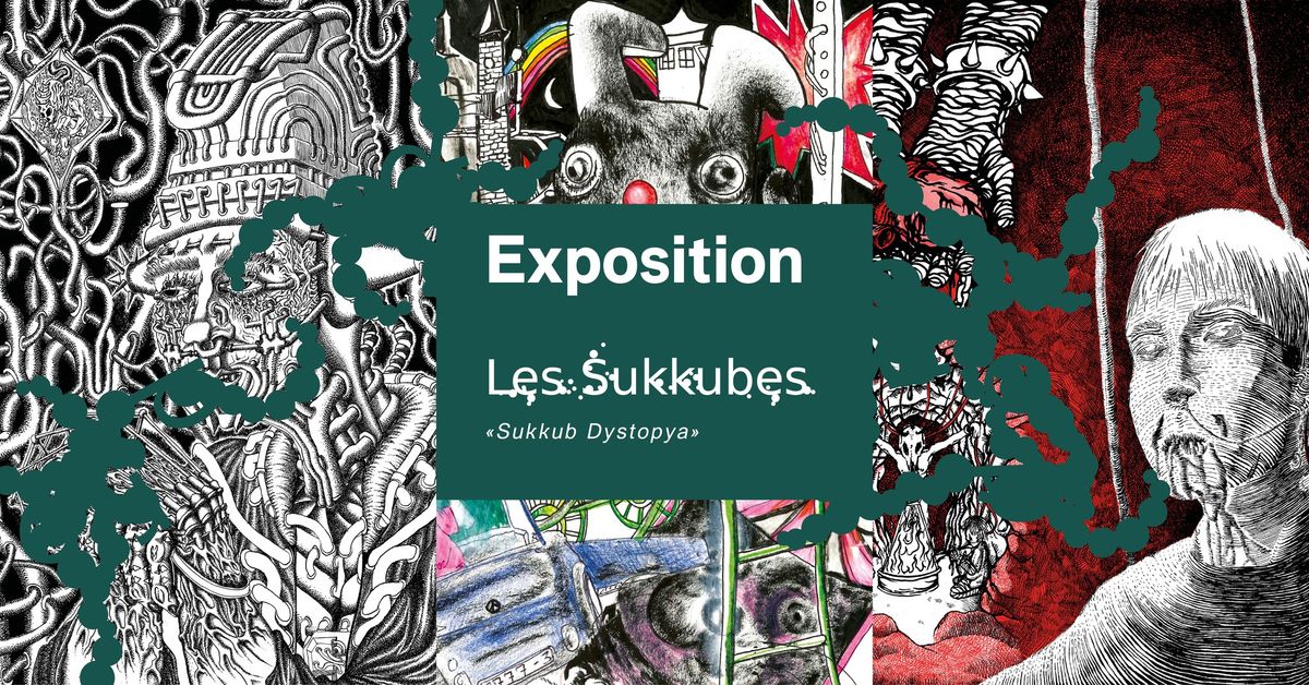 Expo : Sukkub Dystopya 