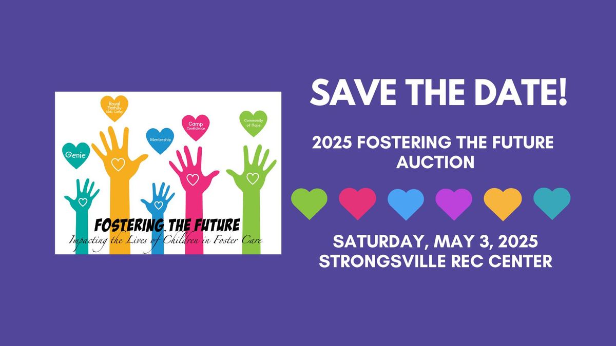 2025 Fostering the Future Auction