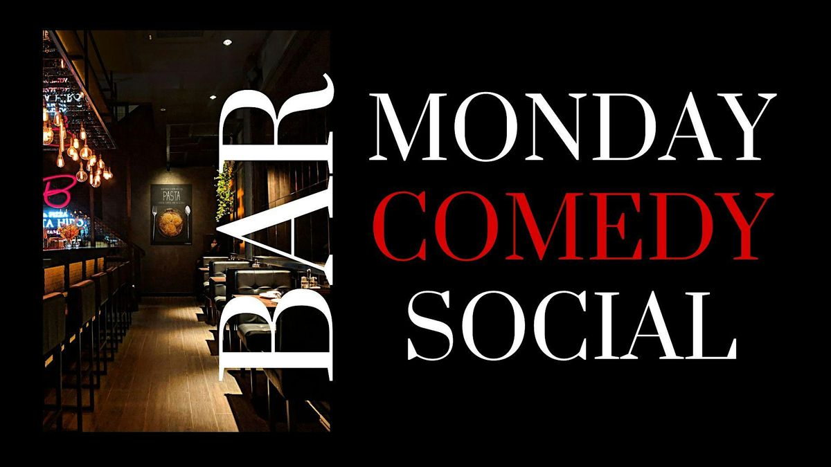 Monday Comedy Social - The Smith Social House