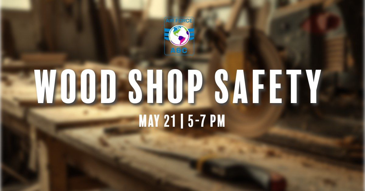 Wood Shop Safety