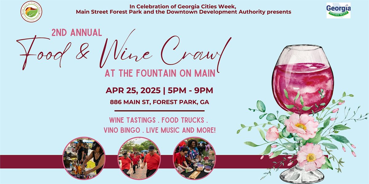 Forest Park Main Street: 2nd Annual Food & Wine Crawl