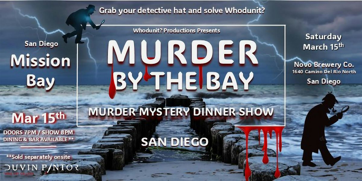 M**der By The Bay - M**der Mystery Dinner Show