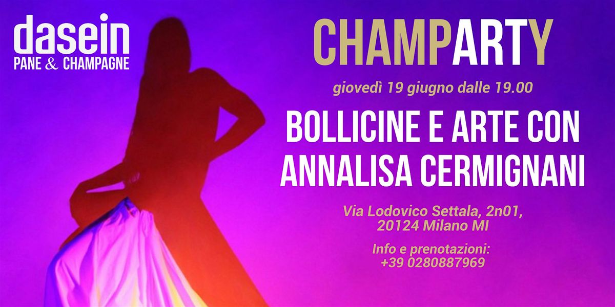 ChampARTy -Bollicine e arte con Annalisa Cermignani