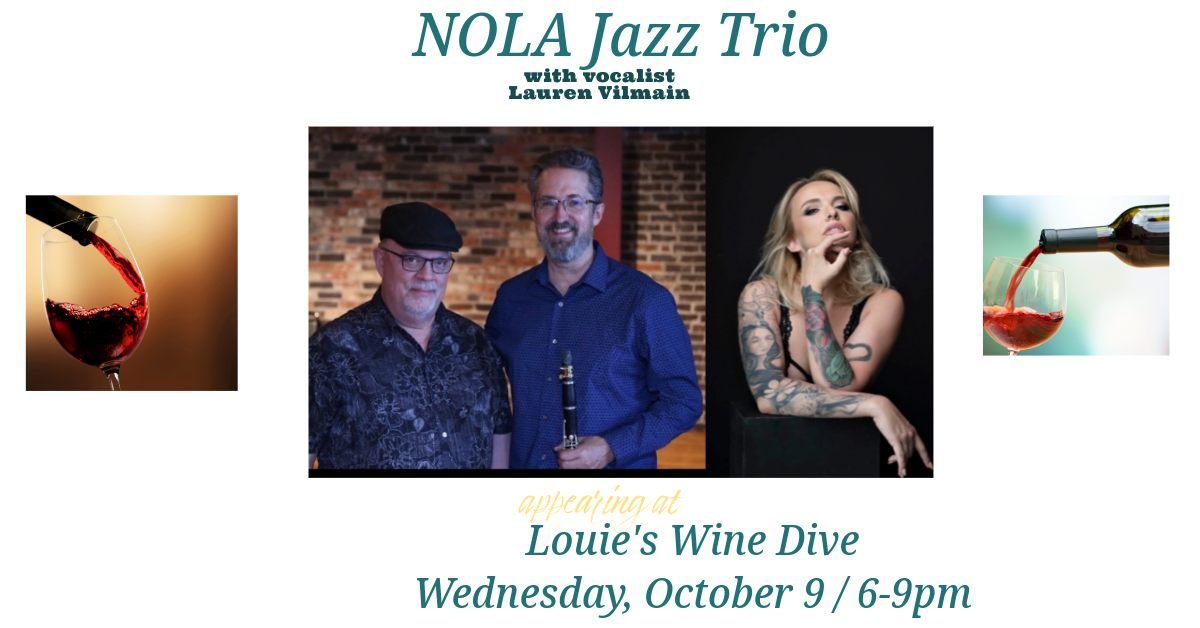 The NOLA Jazz Trio w\/Lauren Vilmain