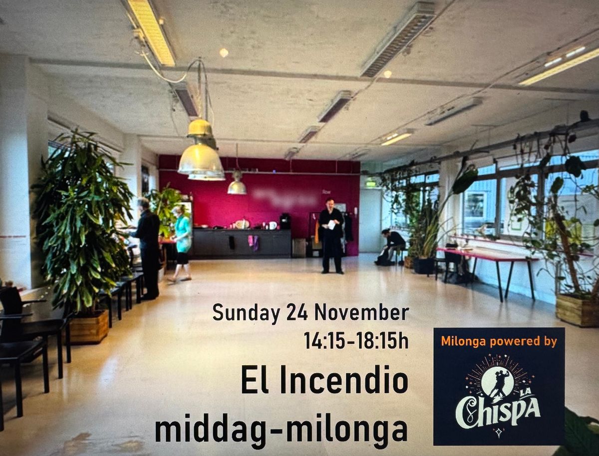 El Incendio - middag-milonga