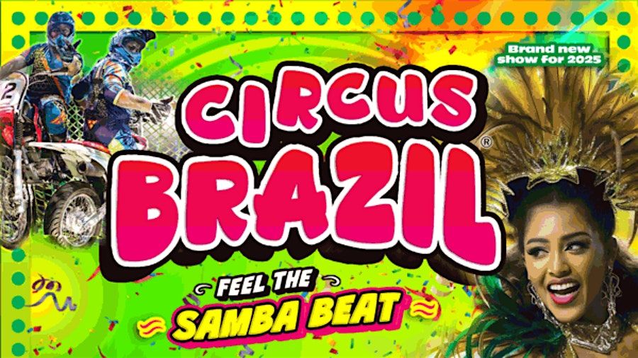 Circus Brazil - Ealing Common (London)