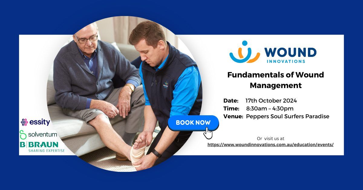 Fundamentals of Wound Management