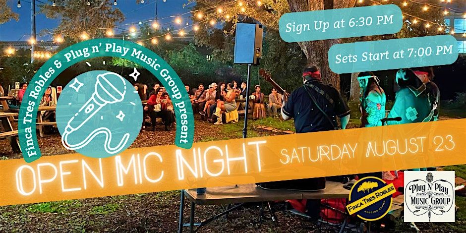 Open Mic Night at Finca Tres Robles