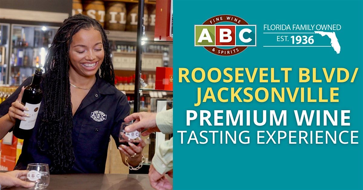 Premium Wine Tasting Experience at ABC Roosevelt Blvd\/Jacksonville