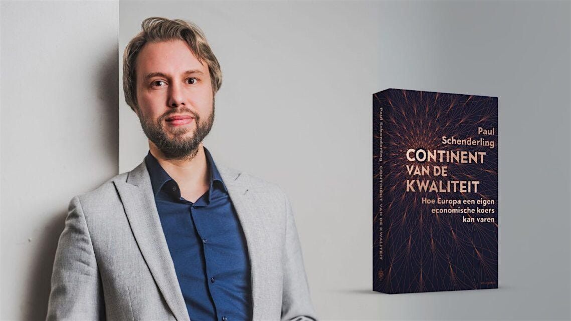 Lezing Paul Schenderling over 'Continent van de kwaliteit'