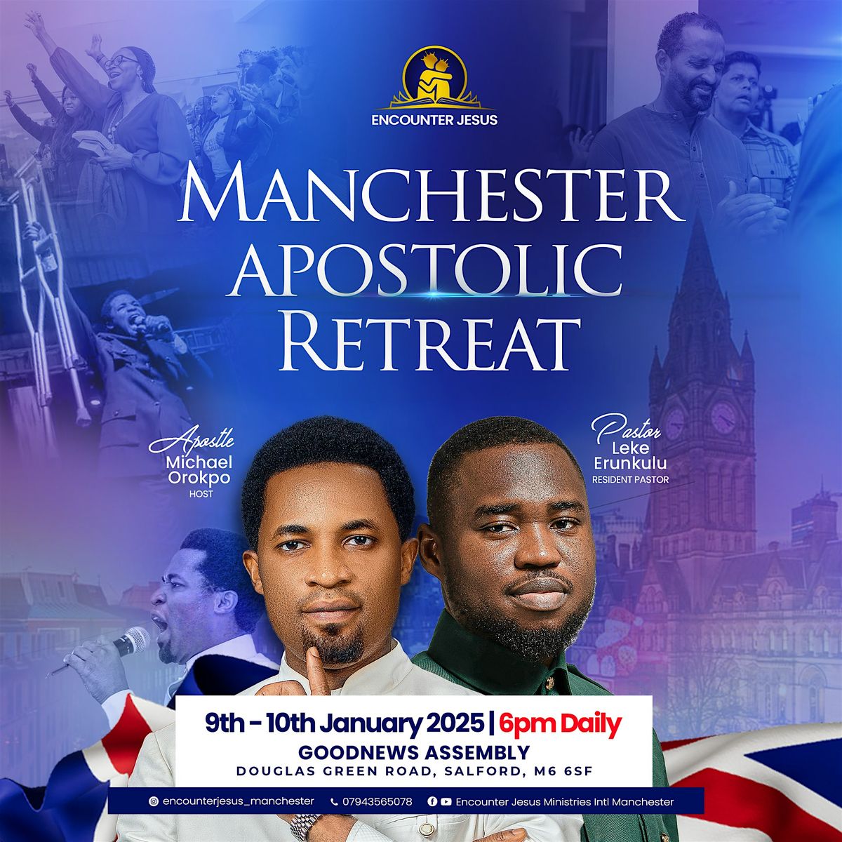 EJMI-LONDON & MANCHESTER APOSTOLIC RETREAT 2025