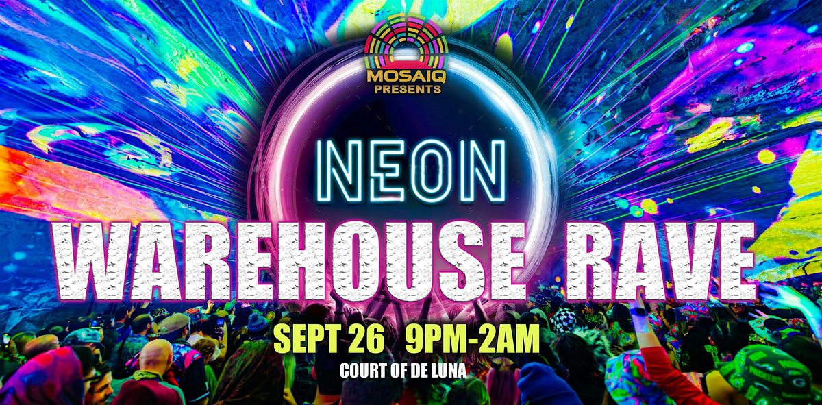 NEON Warehouse Rave