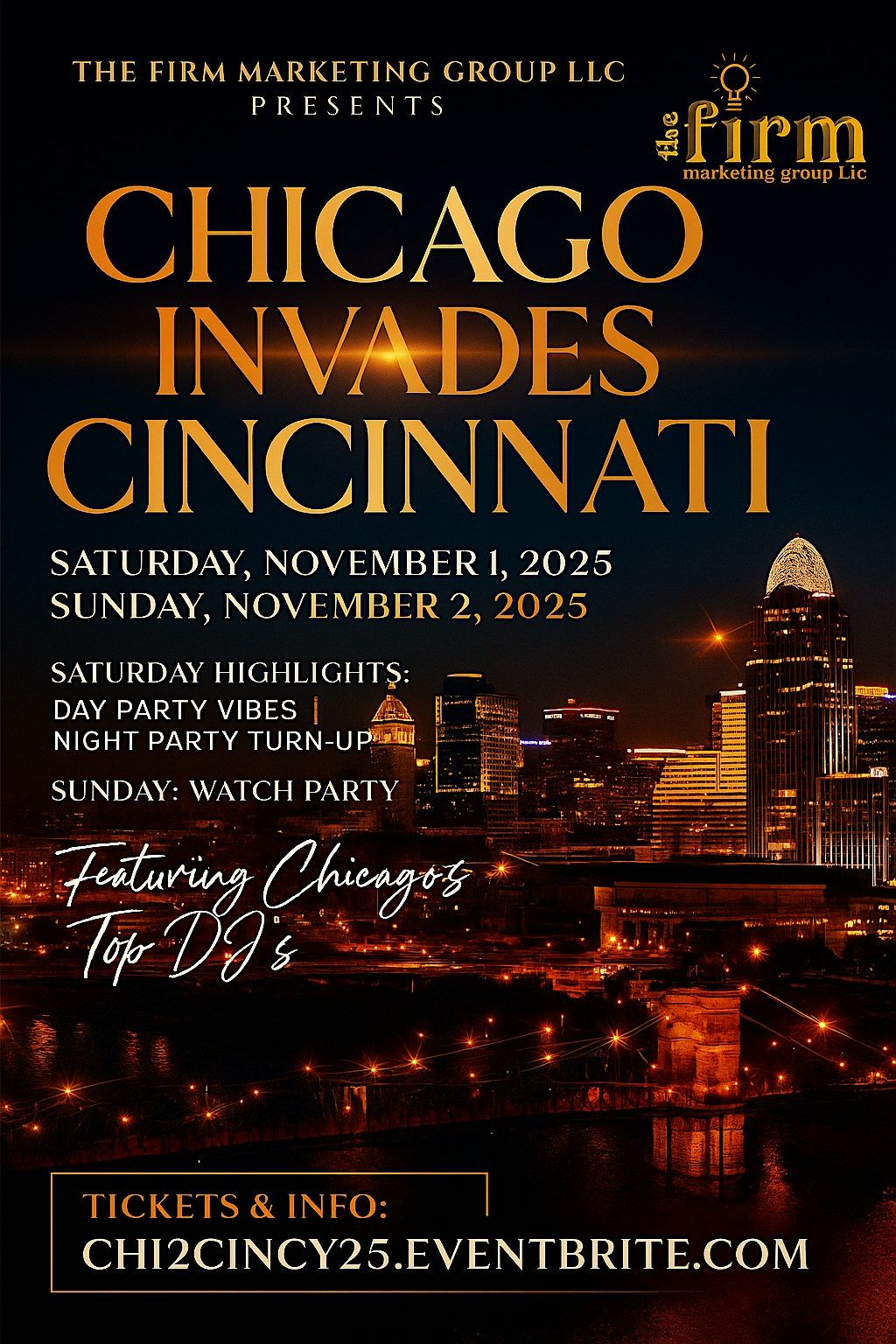 Chicago Invades Cincy Presented by The Firm Group