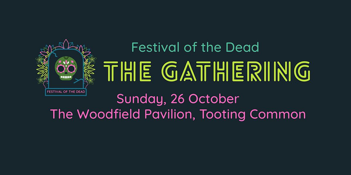 FESTIVAL OF THE DEAD