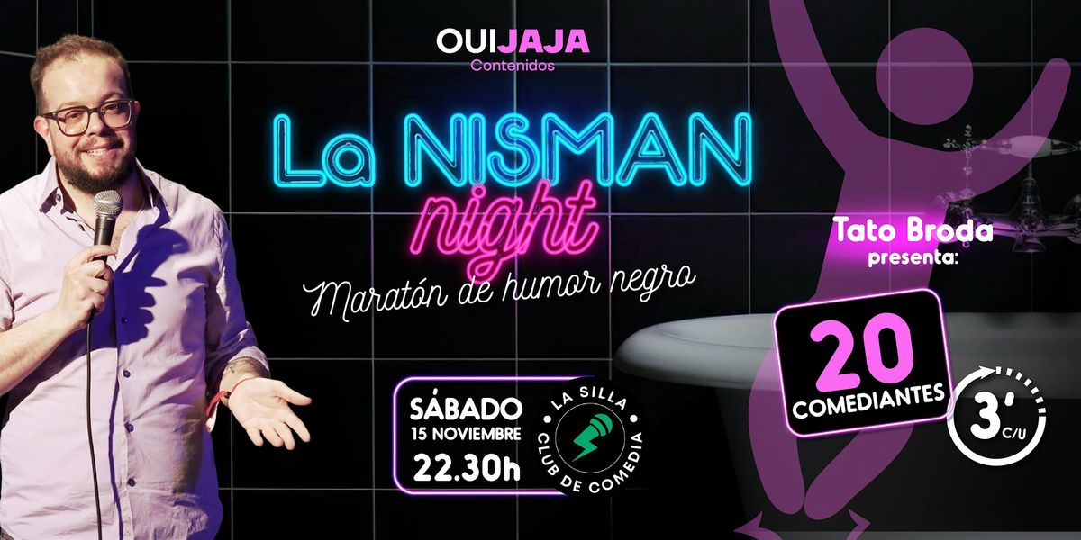 LA NISMAN NIGHT TATO BRODA