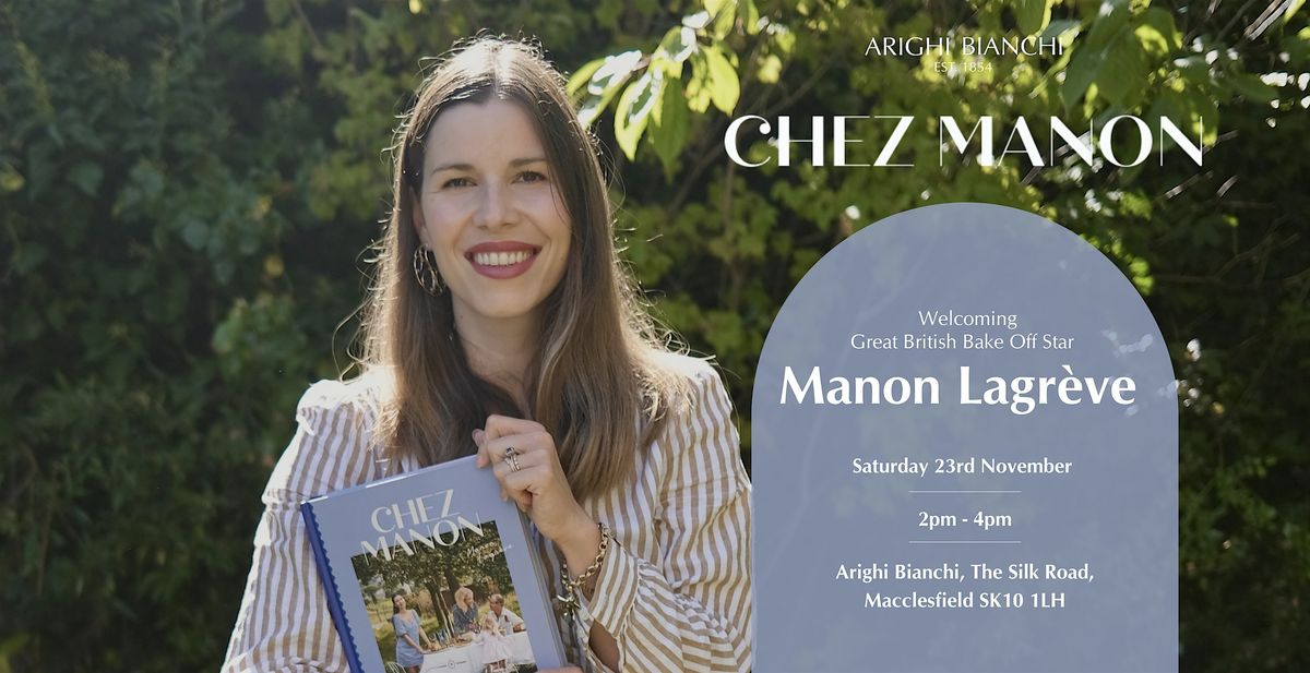 Chez Manon: Book Signing & Q&A with Manon Lagr\u00e8ve