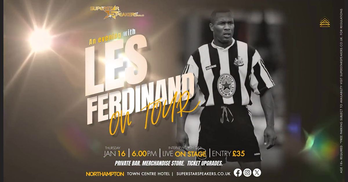 An Evening With Les Ferdinand - 16th January 2025 