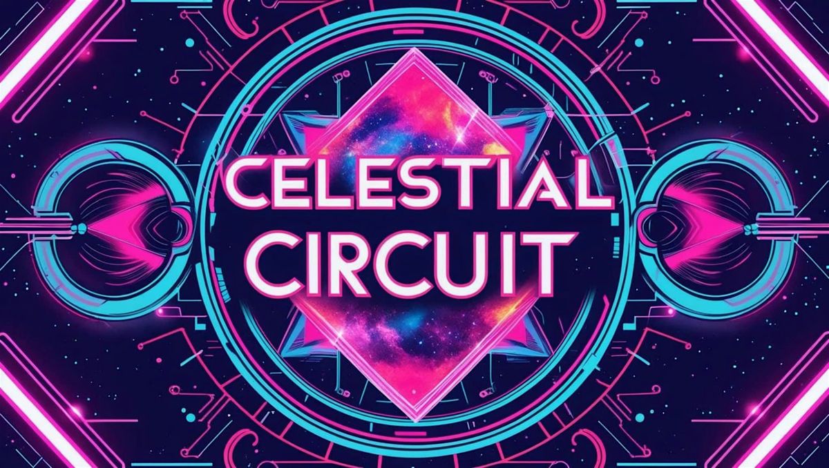 Celestial Circuit
