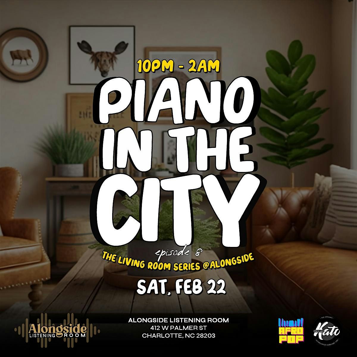 PIANO In The City: Amapiano Living Room Set @Alongside, EP.3