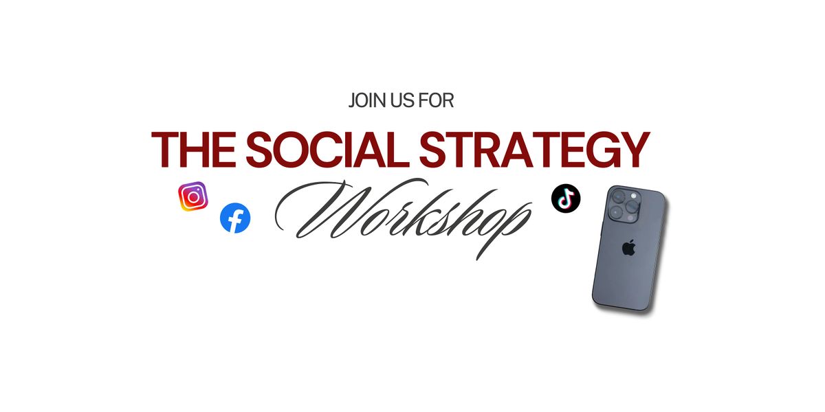 The Social Strategy Workshop