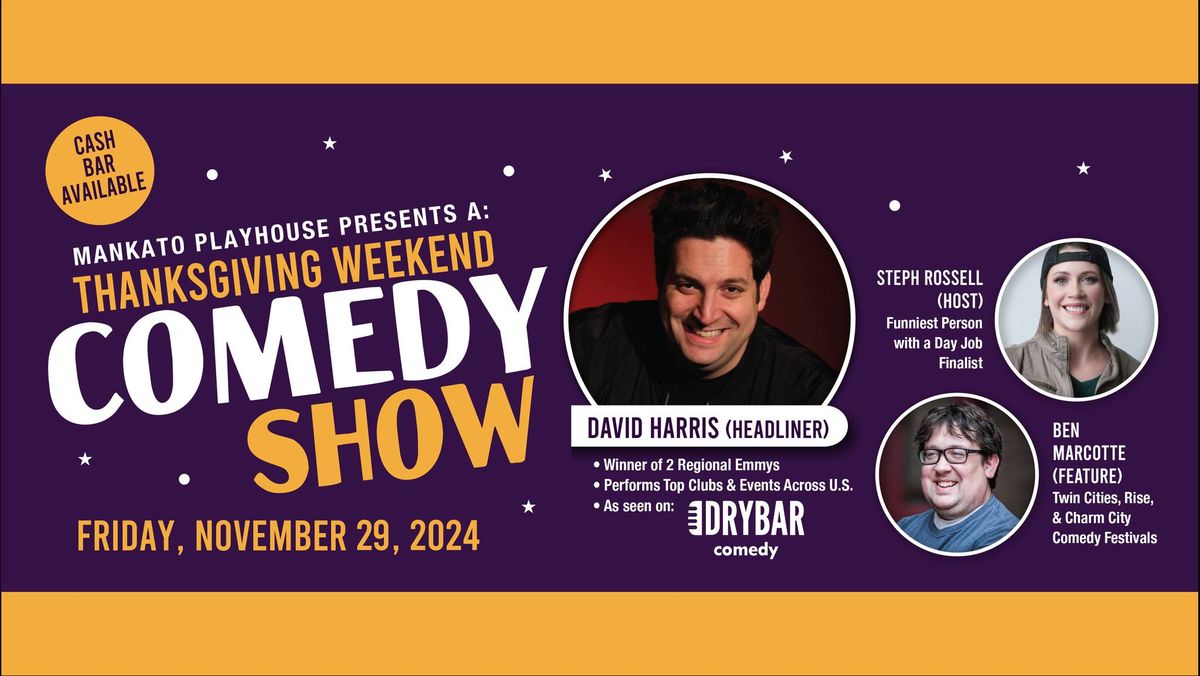 Mankato Playhouse: Thanksgiving Weekend Comedy Show