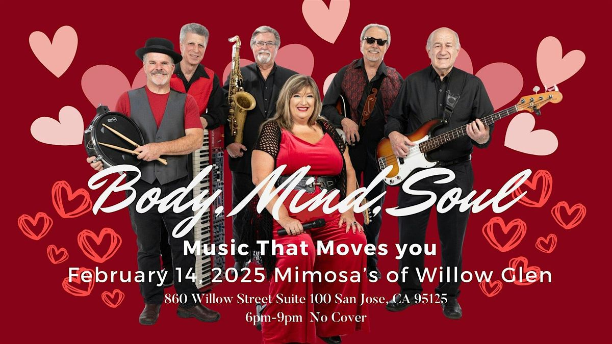 Body, Mind, Soul Band @ Mimosa's of Willow Glen