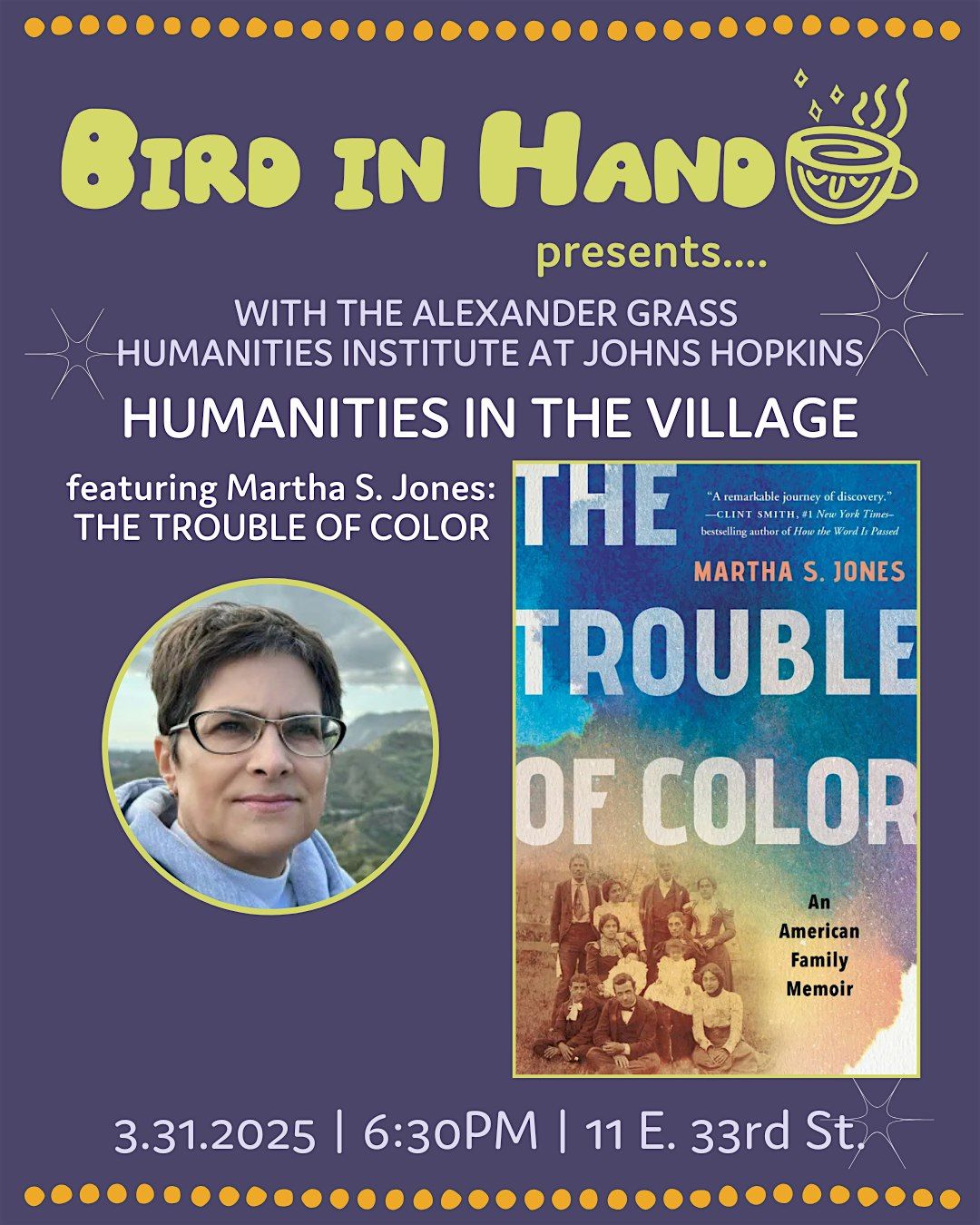 Humanities in the Village, featuring Martha S. Jones: THE TROUBLE OF COLOR