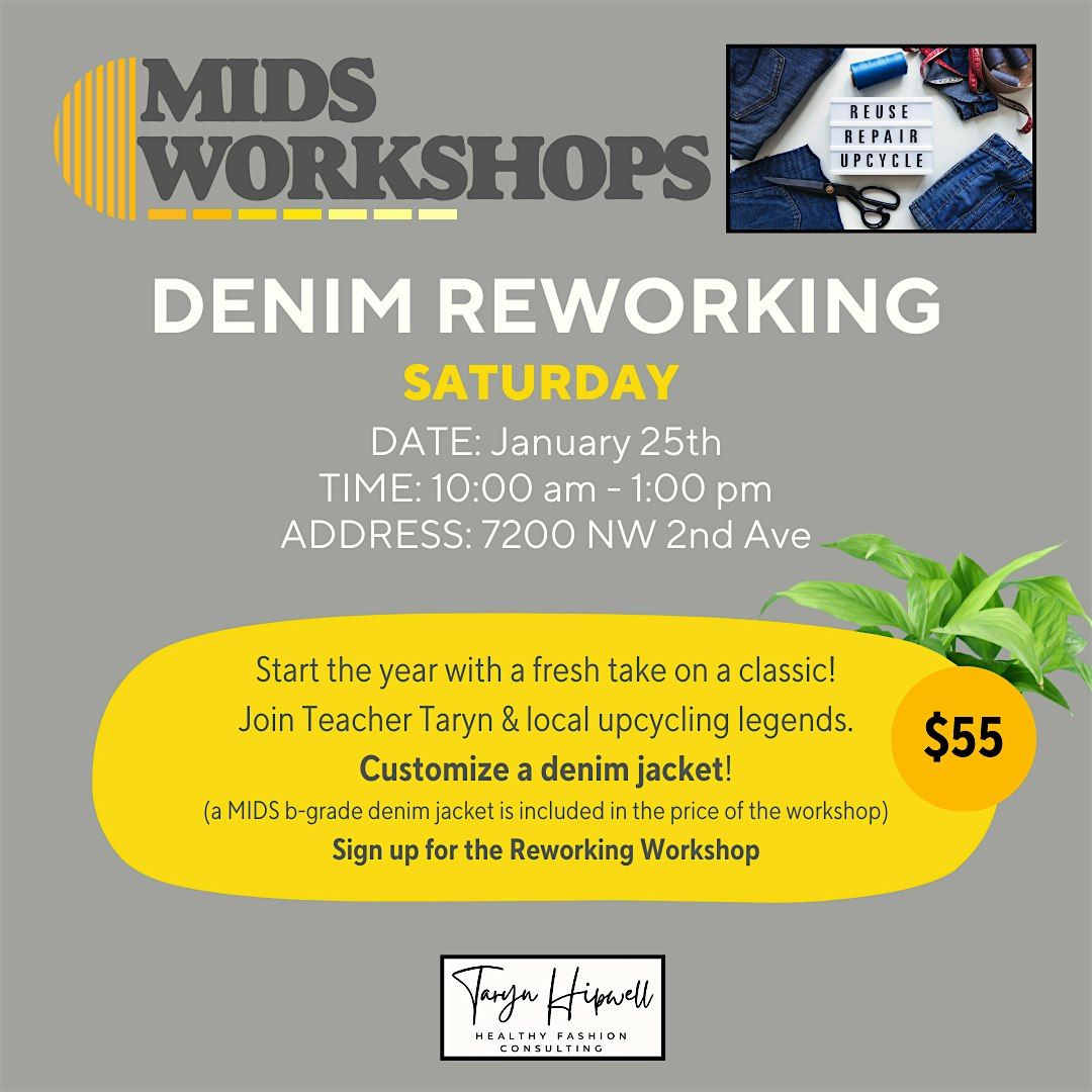 Denim Remix: Rework Workshop!