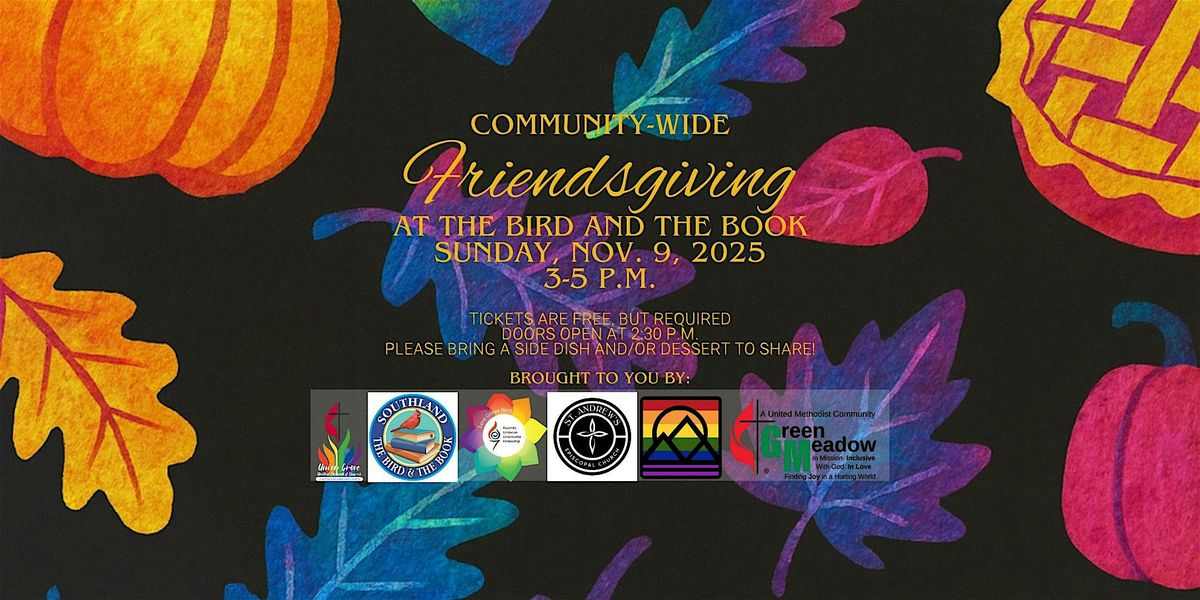Friendsgiving at The Bird and The Book