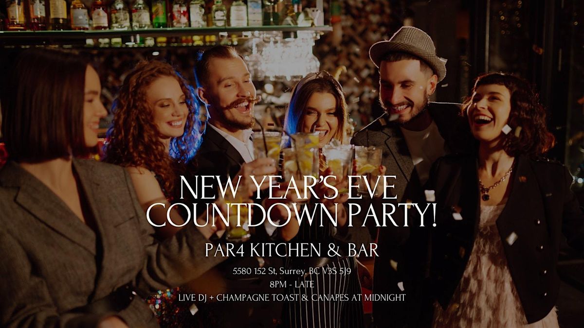 New Year's Eve Countdown Party At Par4 Kitchen & Bar!