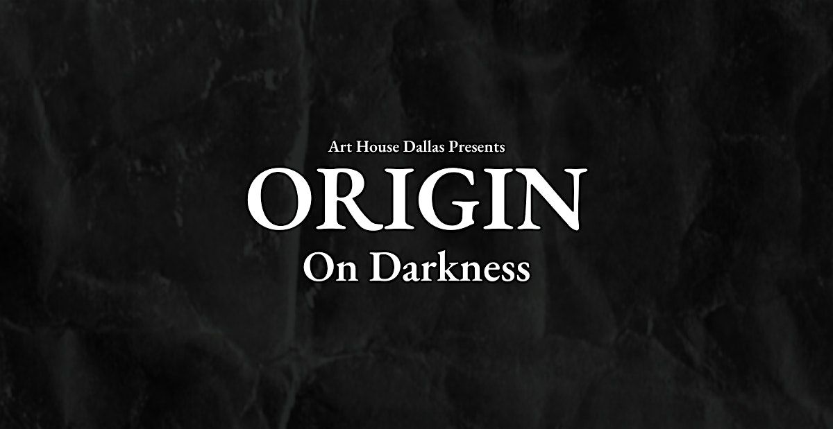 Origin: On Darkness Opening Session with Jessica Hooten Wilson