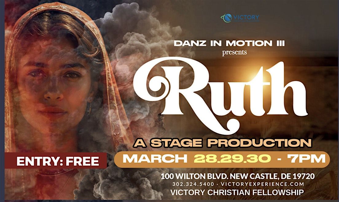 Ruth: A Stage Production