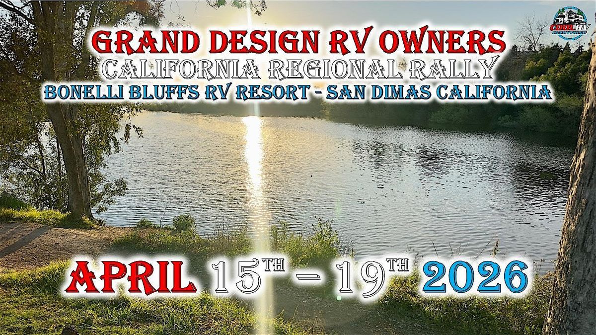 2026 Grand Design RV Owners California Regional Rally