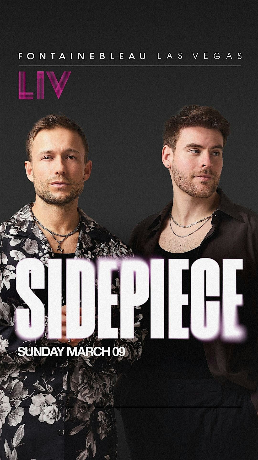 SIDEPIECE (house music) at LIV Nightclub