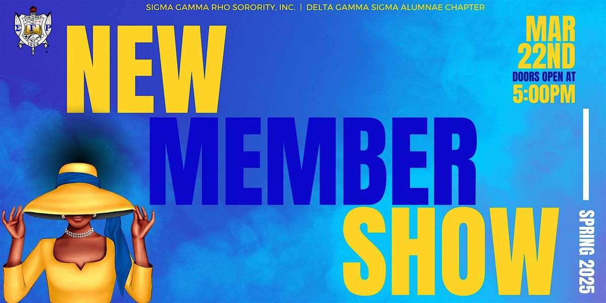 DGS Spring 2025 New Member Show