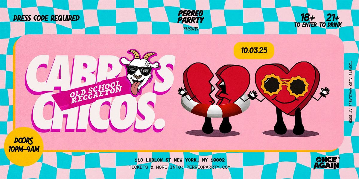 Cabros Chicos - Old School Reggaeton | Dance Party in NY (18+)