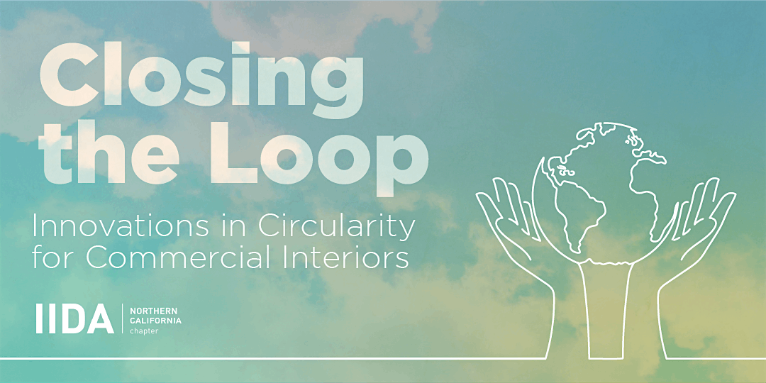 Closing the Loop: Innovations in Circularity for Commercial Interiors