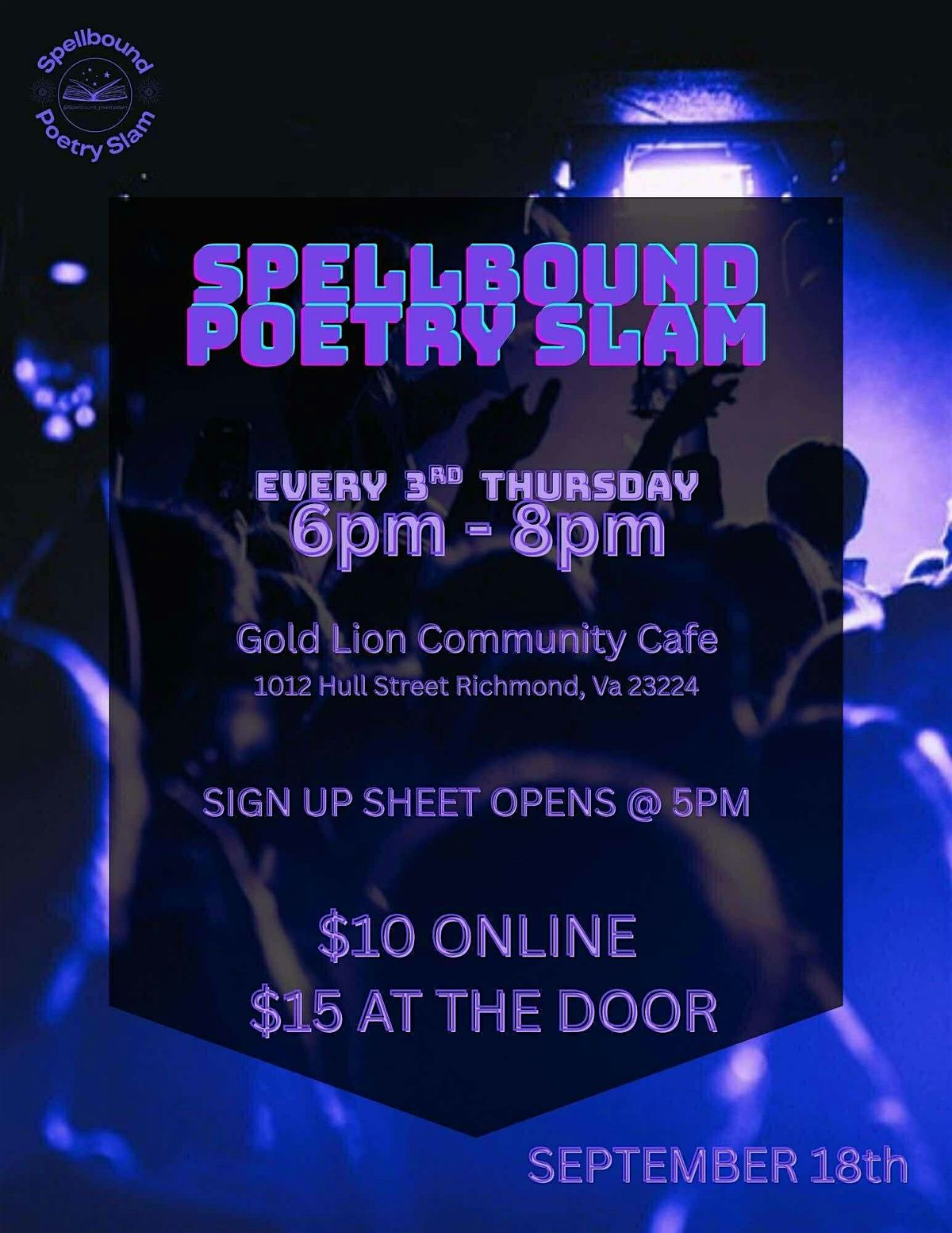 Spellbound Poetry Slam: 4th Team Qualifier