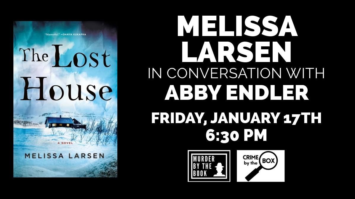 Melissa Larsen in conversation with Abby Endler