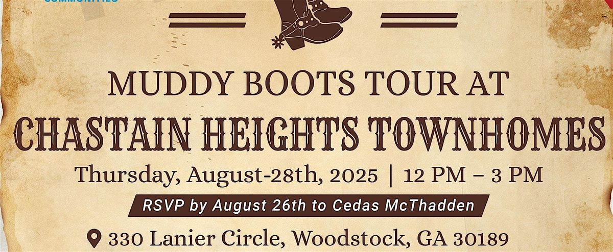 Muddy Boots Tour At Chastain Heights Woodstock Townhomes!
