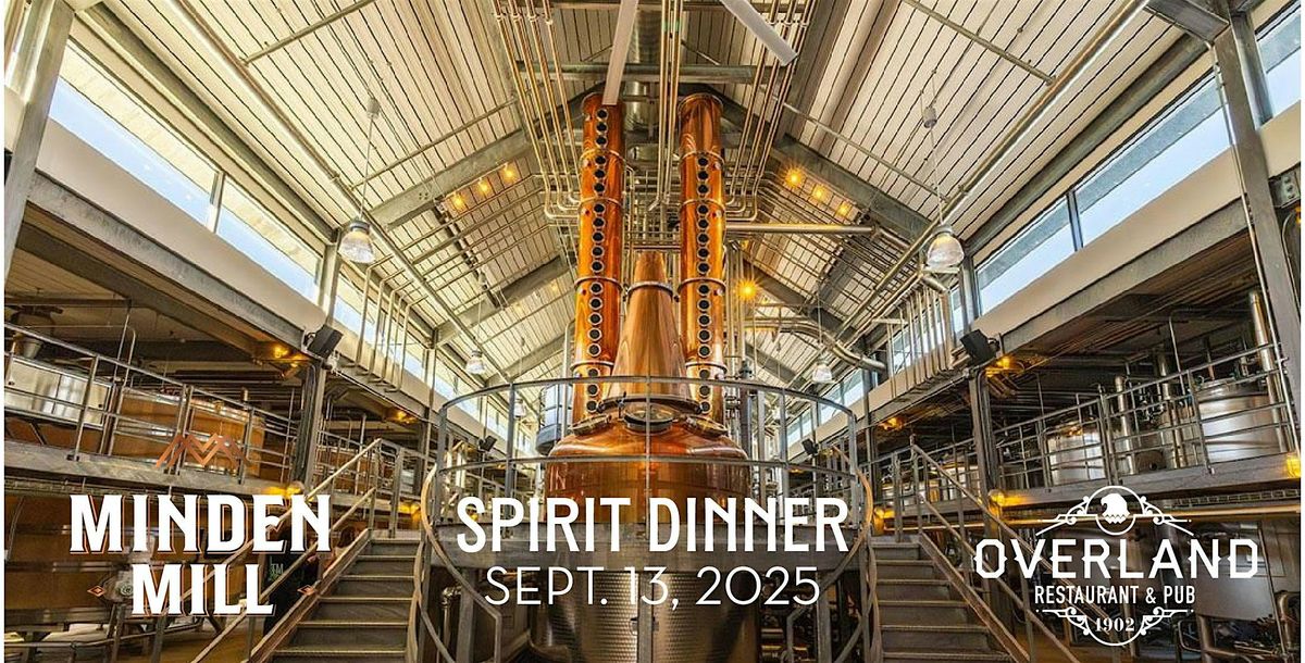 Minden Mill Spirits Dinner